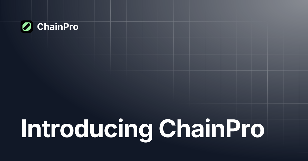Introducing ChainPro | ChainPro